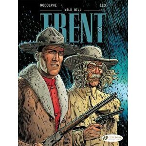 Trent Vol. 5: Wild Bill, Paperback - *** imagine