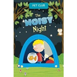 Noisy Night. A Pet Club Story, Paperback - Gwendolyn Hooks imagine
