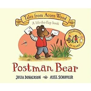 Postman Bear. 20th Anniversary Edition, Board book - Julia Donaldson imagine