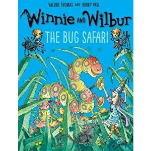 Winnie and Wilbur: The Bug Safari pb, Paperback - Valerie Thomas imagine