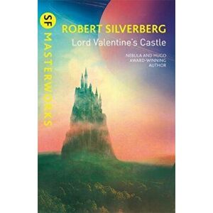 Lord Valentine's Castle, Paperback - Robert Silverberg imagine