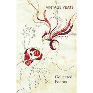 W B Yeats - Collected Poems, Paperback - W. B. Yeats imagine