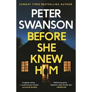 Before She Knew Him, Paperback - Peter Swanson imagine