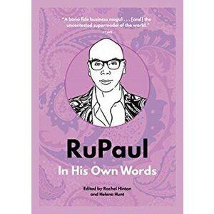 RuPaul. In His Own Words, Paperback - *** imagine