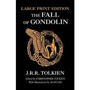 Fall of Gondolin, Paperback - J. R. R. Tolkien imagine