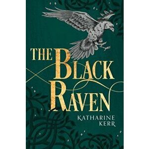 Black Raven, Paperback - Katharine Kerr imagine