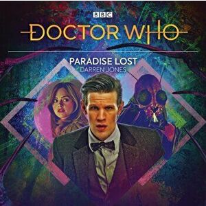 Doctor Who: Paradise Lost. 11th Doctor Audio Original, CD-Audio - Darren Jones imagine
