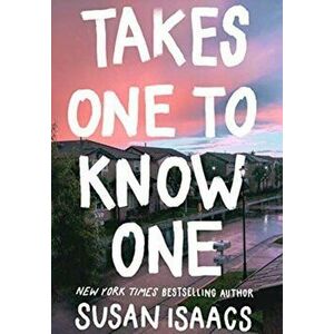 Takes One To Know One, Hardback - Susan Isaacs imagine