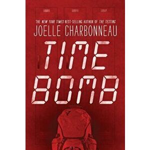 Time Bomb, Paperback - Joelle Charbonneau imagine