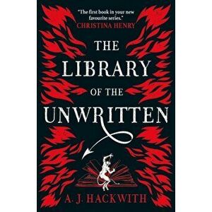 Library of the Unwritten, Paperback - A. J. Hackwith imagine