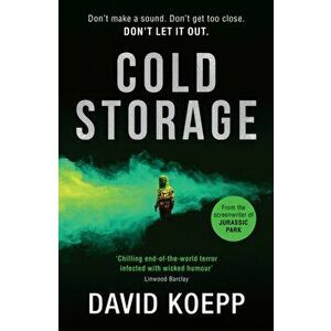 Cold Storage, Paperback - David Koepp imagine