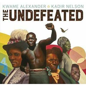 Undefeated, Paperback - Kwame Alexander imagine