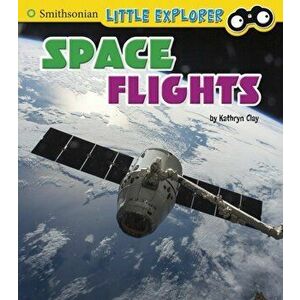 Space Flights, Paperback - Kathryn Clay imagine