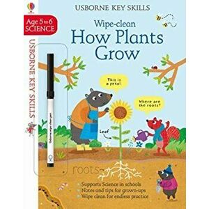 Wipe-Clean How Plants Grow 5-6, Paperback - Hannah Watson imagine