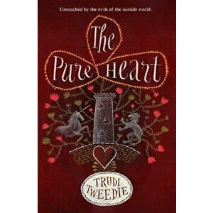 Pure Heart, Paperback - Trudi Tweedie imagine