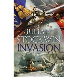 Invasion. Thomas Kydd 10, Paperback - Julian Stockwin imagine