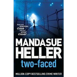 Two-Faced, Paperback - Mandasue Heller imagine