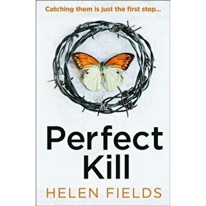 Perfect Kill, Paperback - Helen Fields imagine