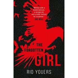 Forgotten Girl, Paperback - Rio Youers imagine