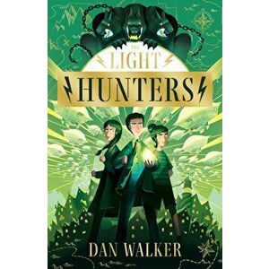 Light Hunters, Paperback - Dan, Jr. Walker imagine