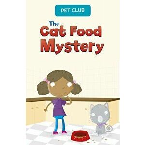 Cat Food Mystery. A Pet Club Story, Paperback - Gwendolyn Hooks imagine