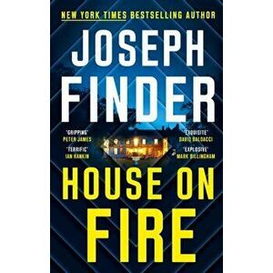 House on Fire, Hardback - Joseph Finder imagine