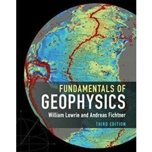Fundamentals of Geophysics, Paperback - Andreas Fichtner imagine