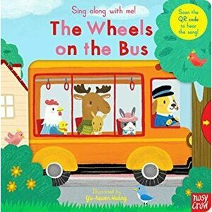 Sing Along With Me! The Wheels on the Bus, Board book - *** imagine