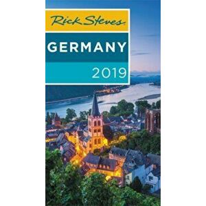Rick Steves Germany 2019, Paperback - Rick Steves imagine