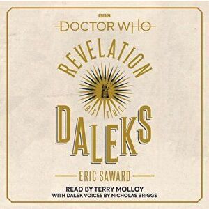 Doctor Who: Revelation of the Daleks. 6th Doctor Novelisation, CD-Audio - Eric Saward imagine