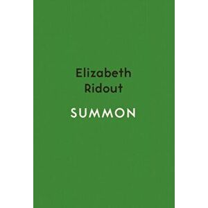 Summon, Paperback - Elizabeth Ridout imagine