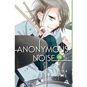 Anonymous Noise, Vol. 18, Paperback - Ryoko Fukuyama imagine