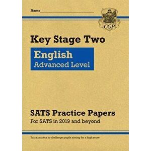 New KS2 English Targeted SATS Practice Papers: Advanced Level (for the 2020 tests), Paperback - CGP Books imagine