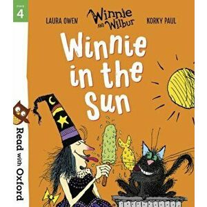 Read with Oxford: Stage 4: Winnie and Wilbur: Winnie in the Sun, Paperback - Laura Owen imagine