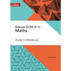 Edexcel GCSE Maths Grade 1-3 Workbook, Paperback - Chris Pearce imagine