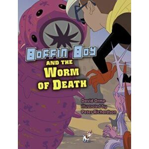 Boffin Boy And The Worm of Death. Set 3, Paperback - David Orme imagine