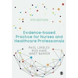 Evidence-based Practice for Nurses and Healthcare Professionals, Paperback - Janet H Barker imagine