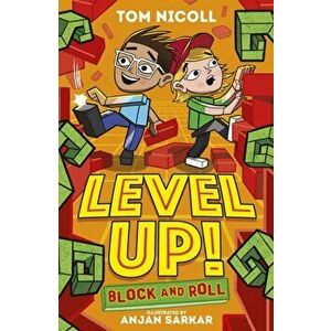 Level Up: Block and Roll, Paperback - Tom Nicoll imagine