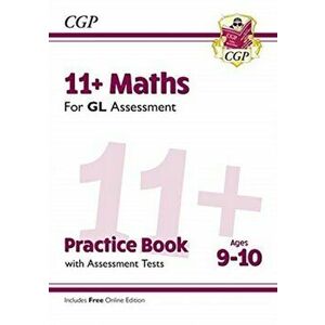 New 11+ GL Maths Practice Book & Assessment Tests - Ages 9-10 (with Online Edition), Paperback - CGP Books imagine