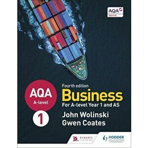 AQA A-level Business Year 1 and AS Fourth Edition (Wolinski and Coates), Paperback - Gwen Coates imagine