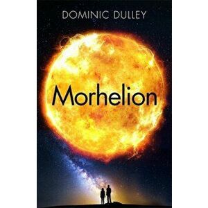 Morhelion. The Long Game Book 2, Paperback - Dominic Dulley imagine