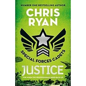 Special Forces Cadets 3: Justice, Paperback - Chris Ryan imagine