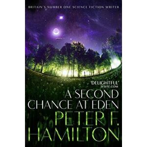 Second Chance at Eden, Paperback - Peter F. Hamilton imagine