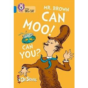 Mr. Brown Can Moo! Can You?. Band 04/Blue, Paperback - Dr. Seuss imagine