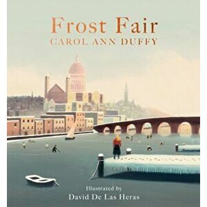 Frost Fair, Hardback - Carol Ann Duffy imagine