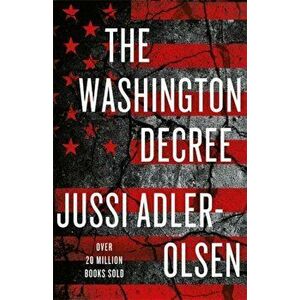 Washington Decree, Paperback - Jussi Adler-Olsen imagine