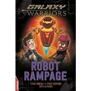EDGE: Galaxy Warriors: Robot Rampage, Hardback - Steve Barlow imagine