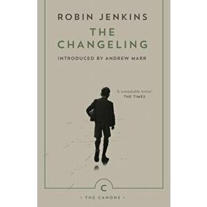 Changeling, Paperback - Robin Jenkins imagine