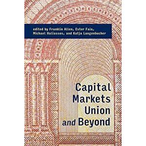 Capital Markets Union and Beyond, Hardback - Katja Langenbucher imagine