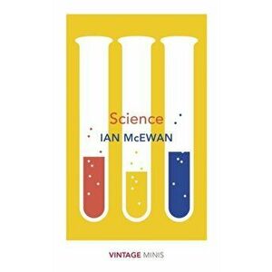 Science. Vintage Minis, Paperback - Ian McEwan imagine